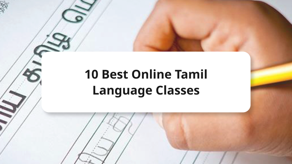 10-best-online-tamil-language-classes-top-tamil-tutors-online