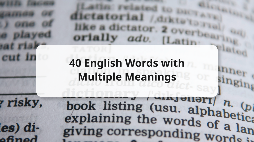 40-english-words-with-multiple-meanings-and-example-sentences