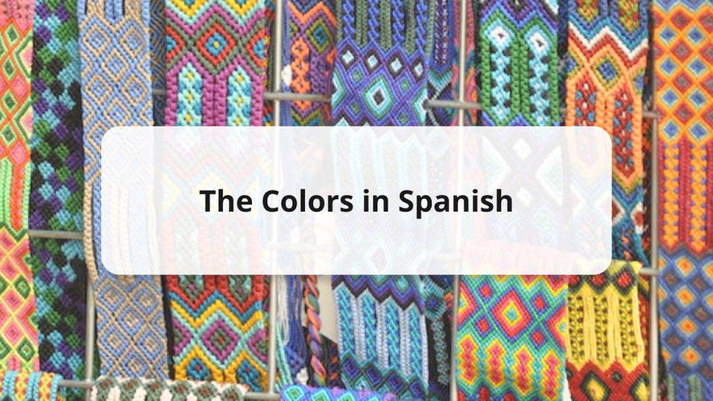 how-to-say-the-colors-in-spanish