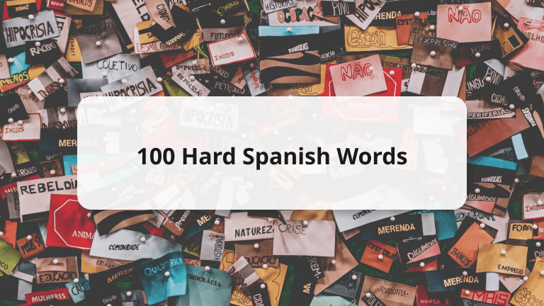 Hard Spanish Words