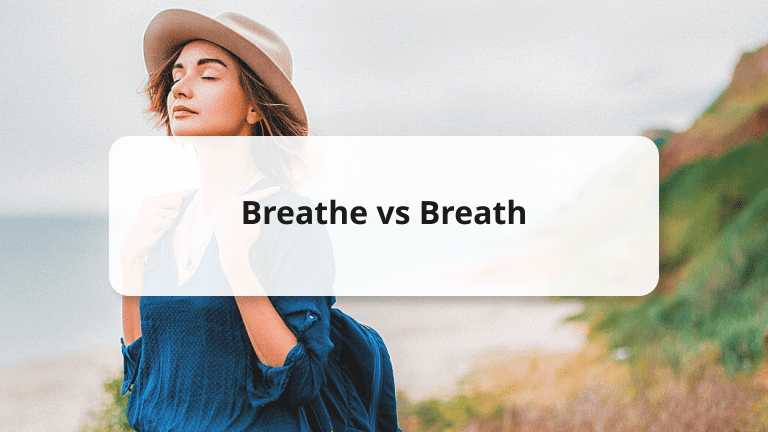 breathe vs breath