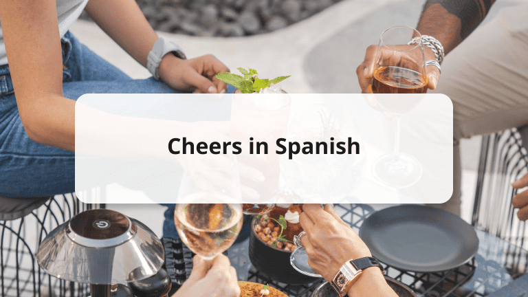 cheers in spanish